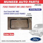 ford transit mk1 mk2 center glass frame (METAL)
