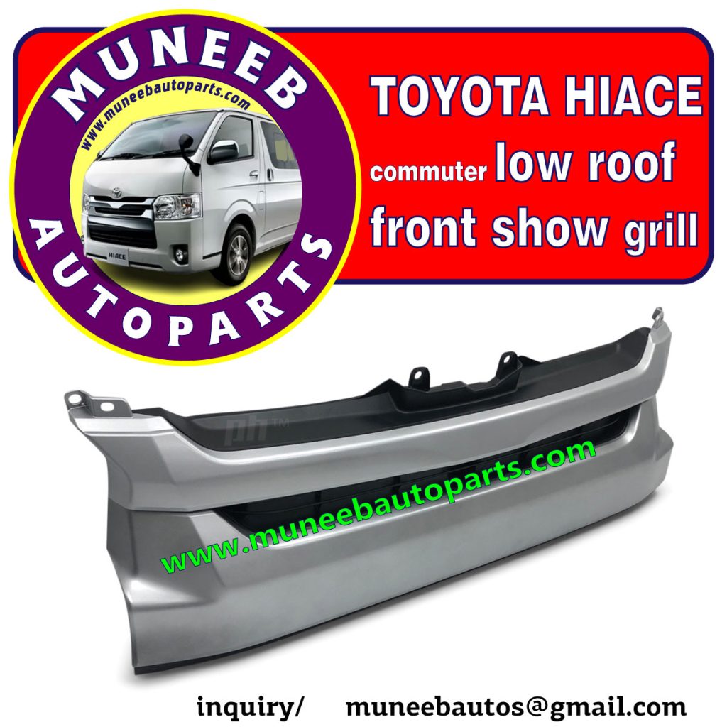 hiace low roof show grill 