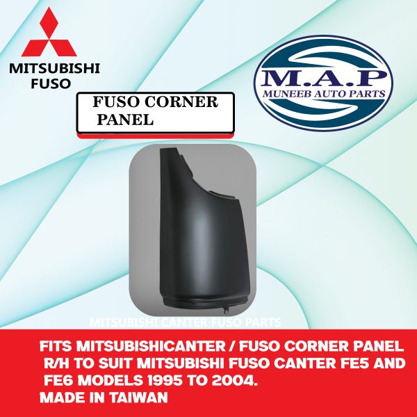 Corner Panel R/H to suit Mitsubishi Fuso Canter FE5 and FE6 models 1995 to 2004. Made in Taiwan