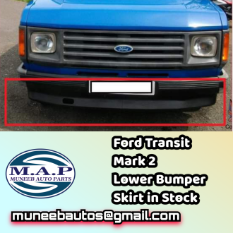 FORD TRANSIT MK2 FRONT BUMPER LOWER SKIRT